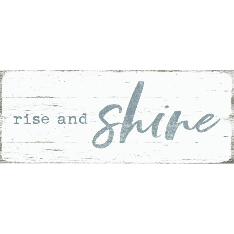 Gracie Oaks Rise and Shine Wall Décor Wayfair